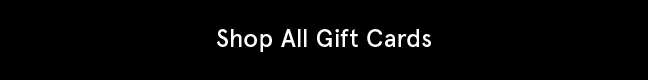Shop All Gift Cards